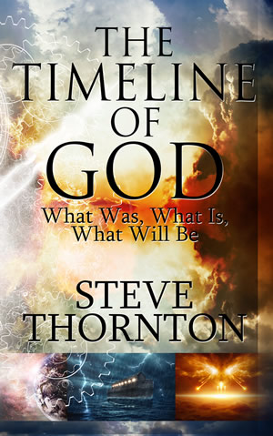 The Timeline of God - Steve Thornton